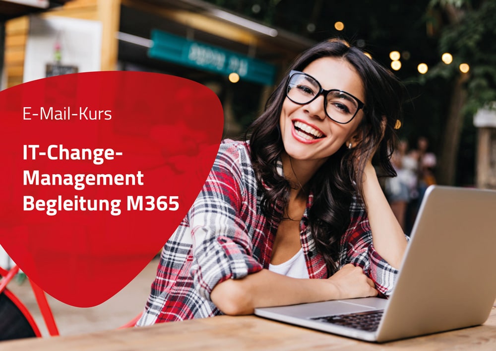 E-Mail-Kurs: IT-Change-Management-Begleitung M365