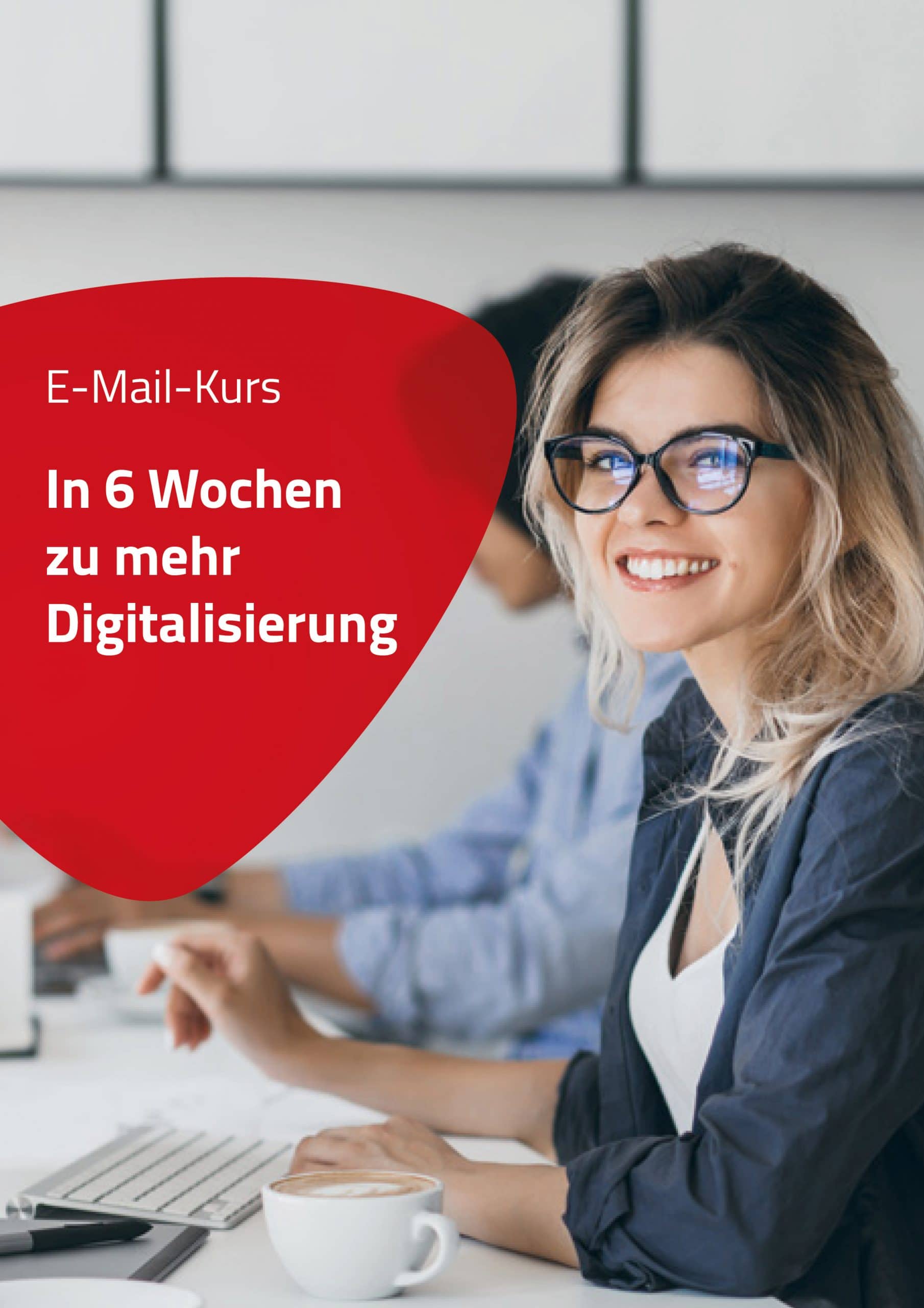 E-Mail-Kurs In 6 Wochen zu mehr Digitalisierung